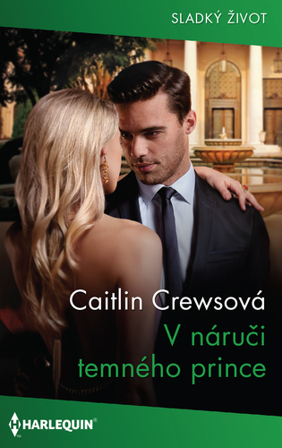 Kniha V náruči temného prince - Caitlin Crews