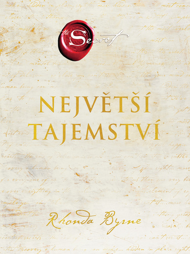 Kniha Největší tajemství - Rhonda Byrne