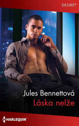 Láska nelže - Bennett Jules