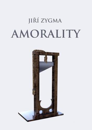 Kniha Amorality - Jiří Zygma