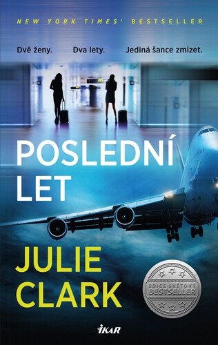 Kniha Poslední let - Julie Clark