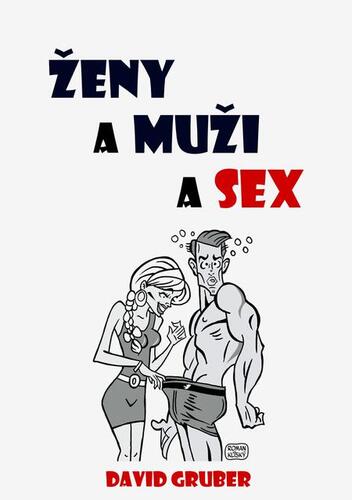 Kniha Ženy a muži a sex - David Gruber