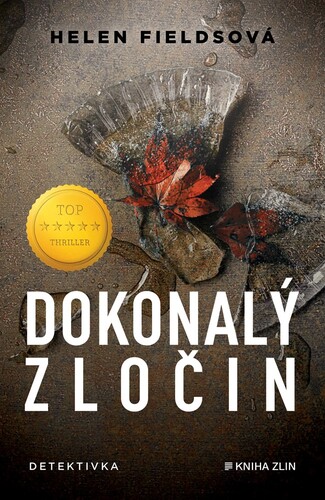 Kniha Dokonalý zločin - Helen Fieldsová