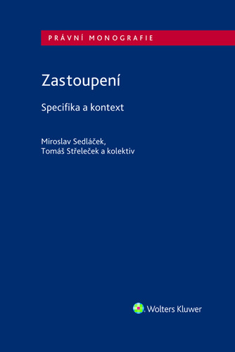Kniha Zastoupení - Specifika a kontext - Miroslav Sedláček
