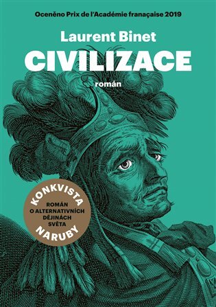 Kniha Civilizace - Laurent Binet