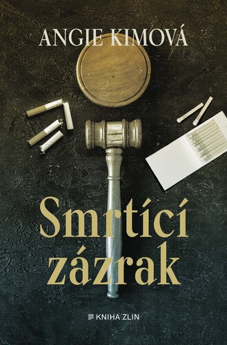 Kniha Smrtící zázrak - Angie Kimová
