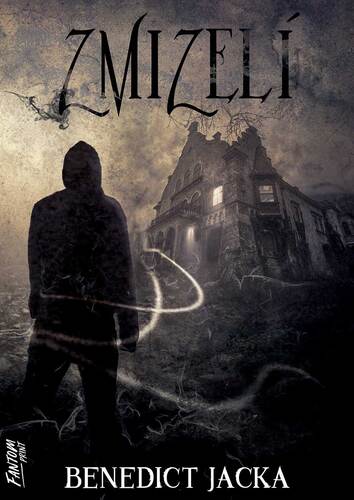 Kniha Zmizelí - Benedict Jacka