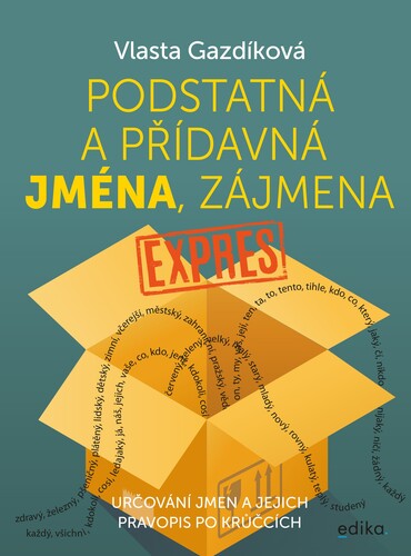 Kniha Podstatná a přídavná jména, zájmena expres - Vlasta