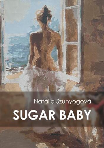 Kniha Sugar baby - Natália Szunyogová