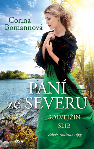 Solvejžin slib (Paní ze Severu 3) - Corina Bomannová