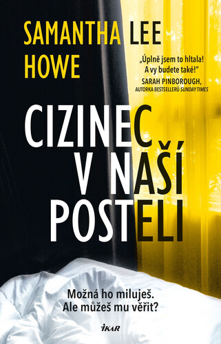 Kniha Cizinec v naší posteli - Samantha Lee Howe