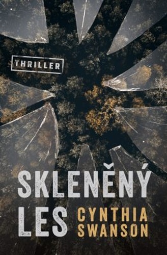 Skleněný les