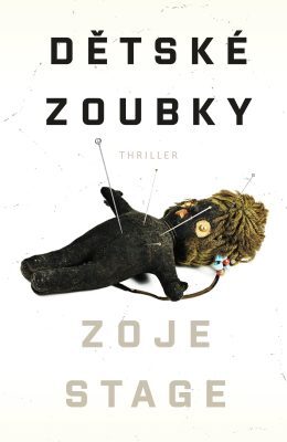 Kniha Dětské zoubky - Zoje Stage
