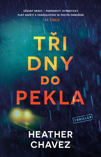 Tři dny do pekla - Heather Chavez kúpite na Panta Rhei