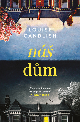 Kniha Náš dům - Louise Candlish