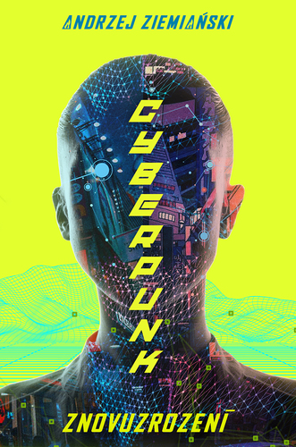 Kniha Cyberpunk - Andrzej Ziemianski