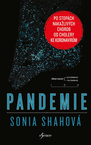 Kniha Pandemie - Sonia Shahová