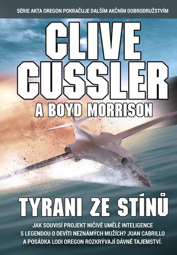 Kniha Tyrani ze stínů - Clive Cussler,Boyd Morrison