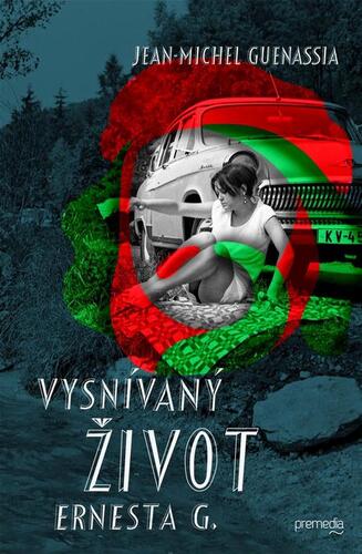 Vysnívaný život Ernesta G. kúpite na Panta Rhei