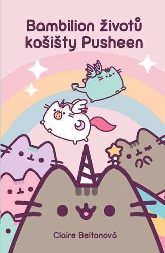 Kniha Bambilion životů košišty Pusheen - Claire Beltonová