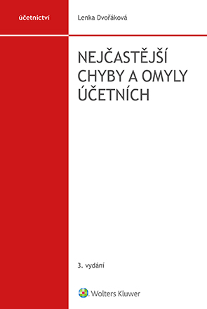 Kniha Nejčastější chyby a omyly účetních - Lenka Dvořáková