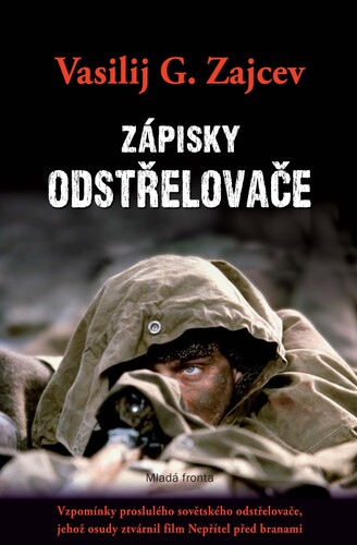Kniha Zápisky odstřelovače - Vasilij Grigorievič Zajcev