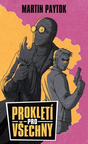 Kniha Prokletí pro všechny - Martin Paytok