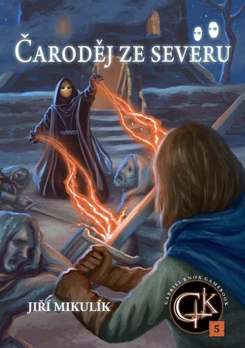 Kniha Čaroděj ze severu - Jiří Mikulík