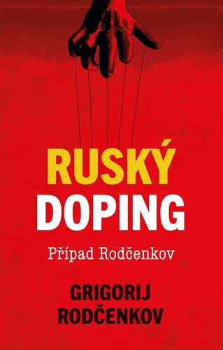 Kniha Ruský doping - Grigorij Rodčenkov