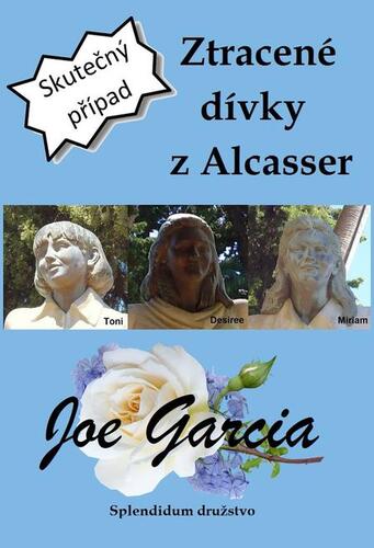Kniha Ztracené dívky z Alcasser - Joe Garcia