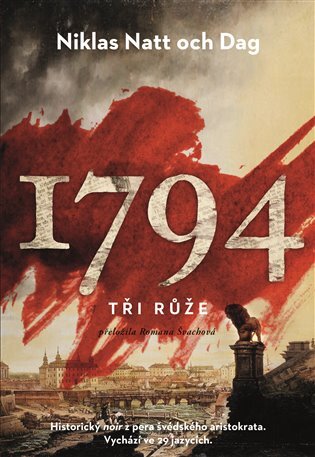 Kniha 1794. Tři Růže - Niklas Natt och Dag