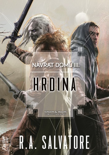 Hrdina - R.A. Salvatore
