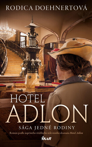 Hotel Adlon - Rodica Doehnertová