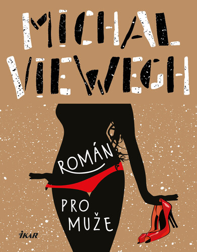 Kniha Román pro muže - Michal Viewegh