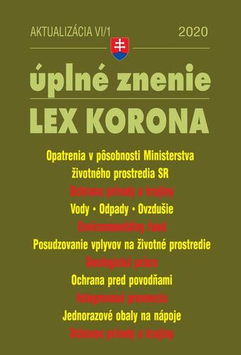 Aktualizácia VI/1 2020 – LEX-KORONA – životné prostredie, voda a ovzdušie, odpady a obaly