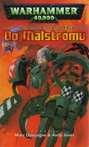 Kniha Do Malströmu - Andy Jones,Marc Gascoigne