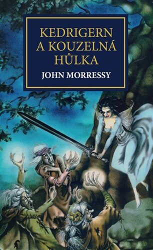 Kedrigern a kouzelná hůlka - John Morressy kúpite na Panta Rhei
