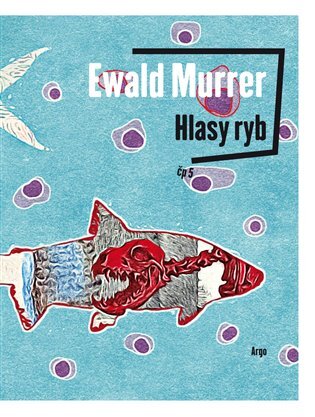 Kniha Hlasy ryb - Ewald Murrer