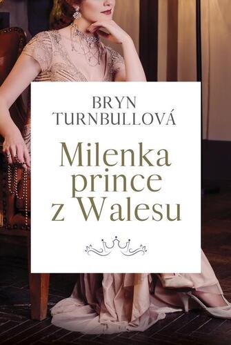 Milenka prince z Walesu - Brynl Turnbullová kúpite na Panta Rhei