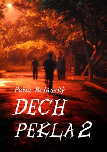 Kniha Dech pekla 2 - Peter Belanský