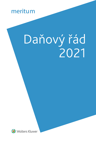 Meritum Daňový řád 2021 - Lenka Dubšeková Hrstková