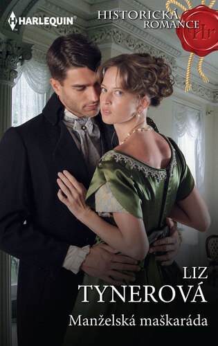 Kniha Manželská maškaráda - Liz Tyner