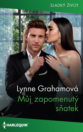 Kniha Můj zapomenutý sňatek - Lynne Graham