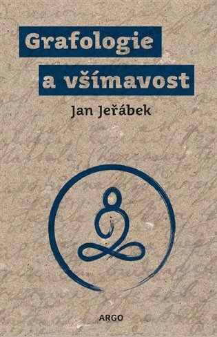 Grafologie a všímavost - Jan Jeřábek