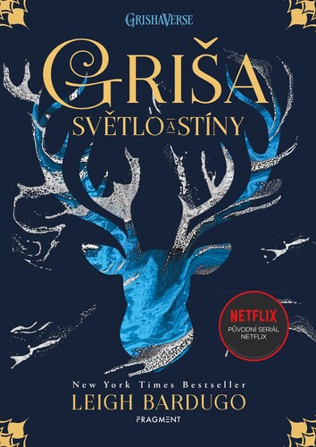 Kniha Griša: Světlo a stíny - Leigh Bardugo