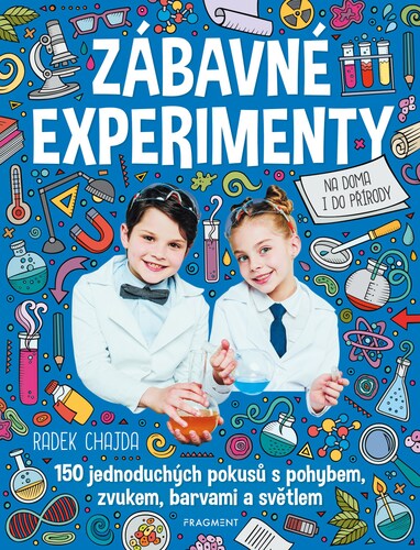 Kniha Zábavné experimenty - Radek Chajda