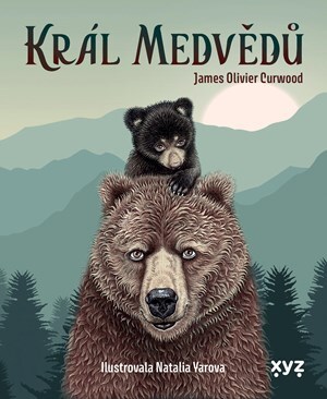 Král medvědů - James Oliver Curwood kúpite na Panta Rhei