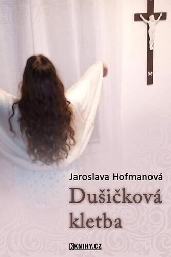 Kniha Dušičková kletba - Jaroslava Hofmanová