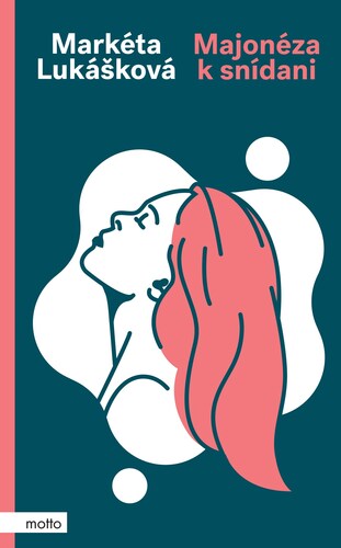 Majonéza k snídani - Markéta kúpite na Panta Rhei