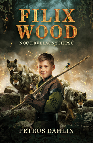 Kniha Filix Wood: Noc krvelačných psů - Petrus Dahlin